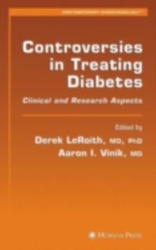 Controversies in Treating Diabetes : Clinical and Research Aspects