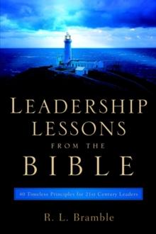 Leadership Lessons From The Bible