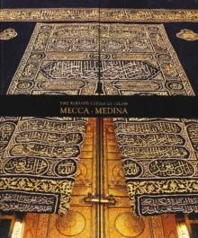 The Blessed Cities of Islam: Mecca-Medina : Mecca - Medina