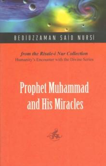 Prophet Muhammad And His Miracles