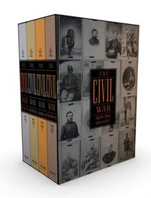 The Civil War Told By Those Who Lived It : A Library of America Boxed Set