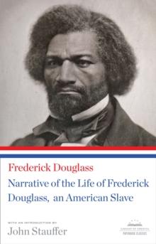 Narrative of the Life of Frederick Douglass, An American Slave