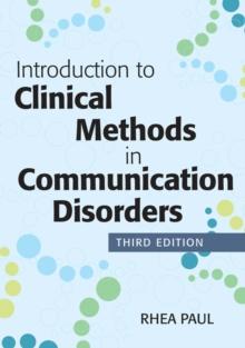 Introduction to Clinical Methods in Communication Disorders