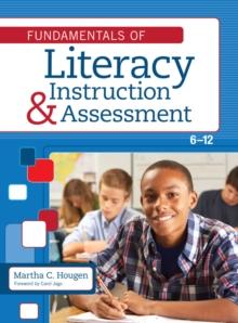 Fundamentals of Literacy Instruction and Assessment, 6-12