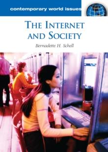 The Internet and Society : A Reference Handbook