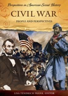 Civil War : People and Perspectives