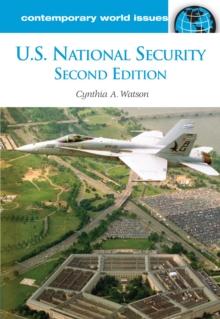 U.S. National Security : A Reference Handbook