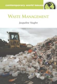 Waste Management : A Reference Handbook