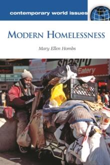 Modern Homelessness : A Reference Handbook