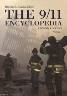 The 9/11 Encyclopedia : [2 volumes]