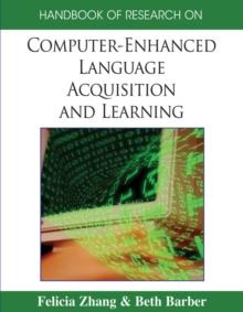 Handbook of Research on Computer-Enhanced Language Acquisition and Learning