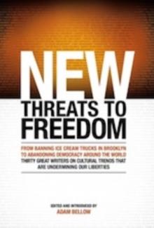 New Threats to Freedom