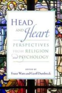 Head and Heart : Perspectives from Religion and Psychology