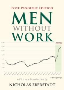 Men without Work : Post-Pandemic Edition (2022)