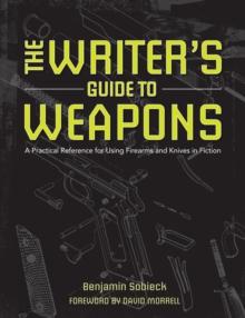 Writer's Guide to Weapons