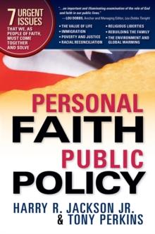 Personal Faith, Public Policy