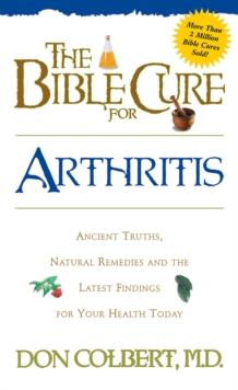 The Bible Cure for Arthritis