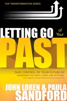 Letting Go Of Your Past