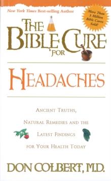 The Bible Cure for Headaches