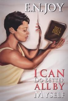 I Can Do Better All By Myself : New Day Divas Series Book Five