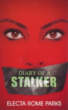 Diary of a Stalker