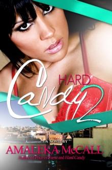 Hard Candy 2: : Secrets Uncovered