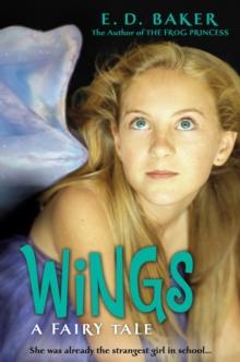 Wings : A Fairy Tale