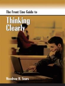 FrontLine Guide to Thinking Clearly