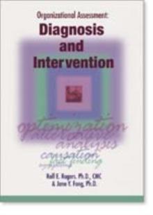 Organizational Assessment Diagnosis and Intervention