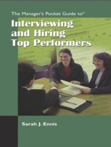 The Managers Pocket Guide to Hiring Top Performers