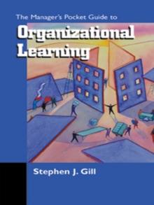 The Managers Pocket Guide to the Learning Organization