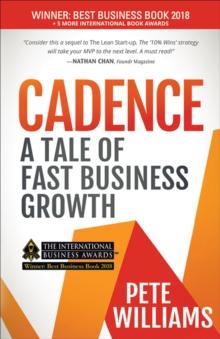 Cadence : A Tale of Fast Business Growth