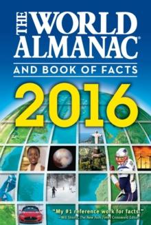 The World Almanac and Book of Facts 2016