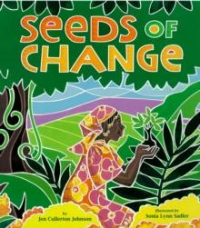 Seeds Of Change : Wangari's Gift to the World