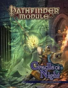 Pathfinder Module: Cradle of Night