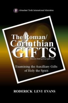 Ancillary Gifts: Exploring the Auxiliary Gifts of the Spirit