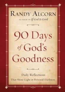 Ninety Days of God's Goodness