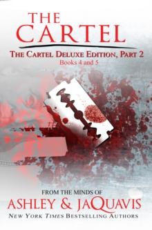 The Cartel Deluxe Edition, Part 2 : Books 4 and 5