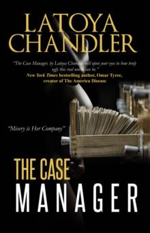 The Case Manager : Shattered Lives Series