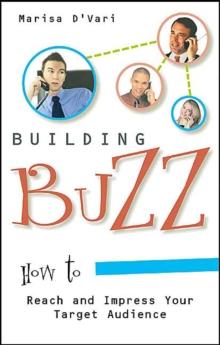 Building Buzz : How to reach and Impress Your Target Audience