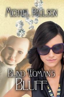 Blind Woman's Bluff