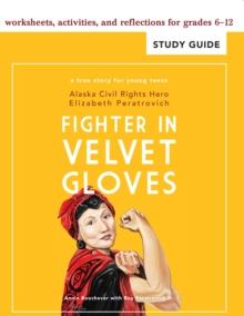 Fighter in Velvet Gloves : Study Guide