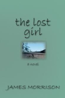 Lost Girl, The : A Novel