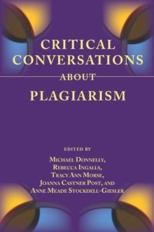 Critical Conversations About Plagiarism