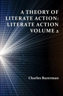 Theory of Literate Action, A : Literate Action