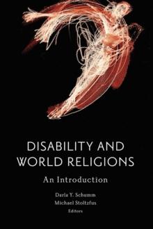 Disability and World Religions : An Introduction