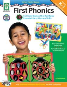 Color Photo Games: First Phonics, Grades K - 1 : 18 Full Color Games That Reinforce Essential Early Literacy Skills