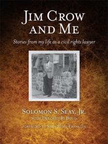 Jim Crow and Me : Stories From My Life As a Civil Rights Lawyer