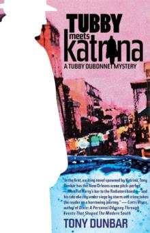 Tubby Meets Katrina : A Tubby Dubonnet Mystery