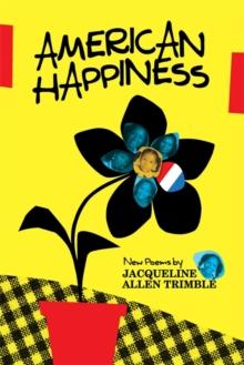 American Happiness : New Poems